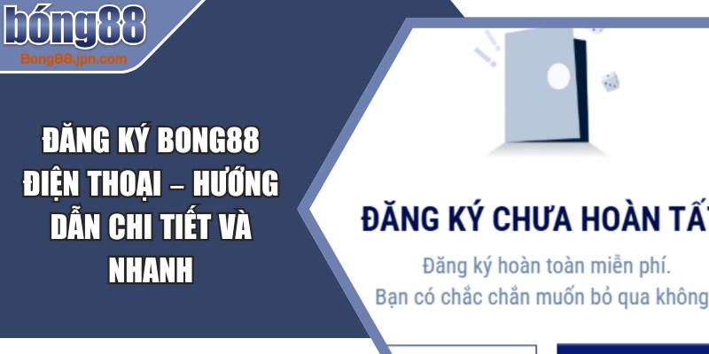 Đăng Ký BONG88 Điện Thoại