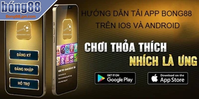 Tải app BONG88 không có tốn nhiều dung lượng bộ nhớ của điện thoại
